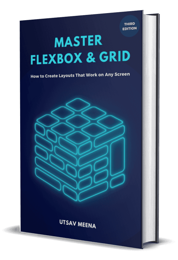 Master Flexbox and Grid (Third edition) Ebook Cover Photo.